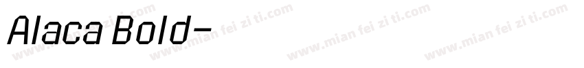 Alaca Bold字体转换